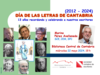 "Día de las Letras de Cantabria. 13 años recordando y celebrando a nuestros escritores", con Marino Pérez Avellaneda