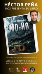 Héctor Peña Manterola presenta su libro "Mo-Ho"