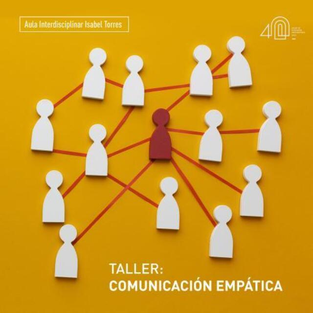 Taller: Comunicación empática