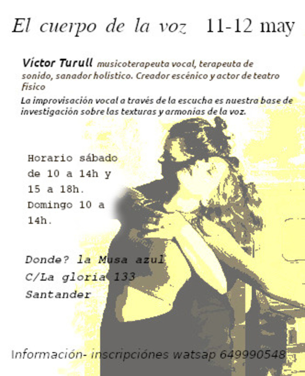 Taller de voz " El cuerpo de la voz", con Víctor Turull