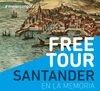 Free Tour "Santander en la memoria"