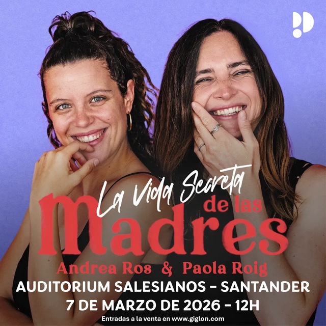 "La visa secreta de las madres", con Andrea Ros y Paola Roig