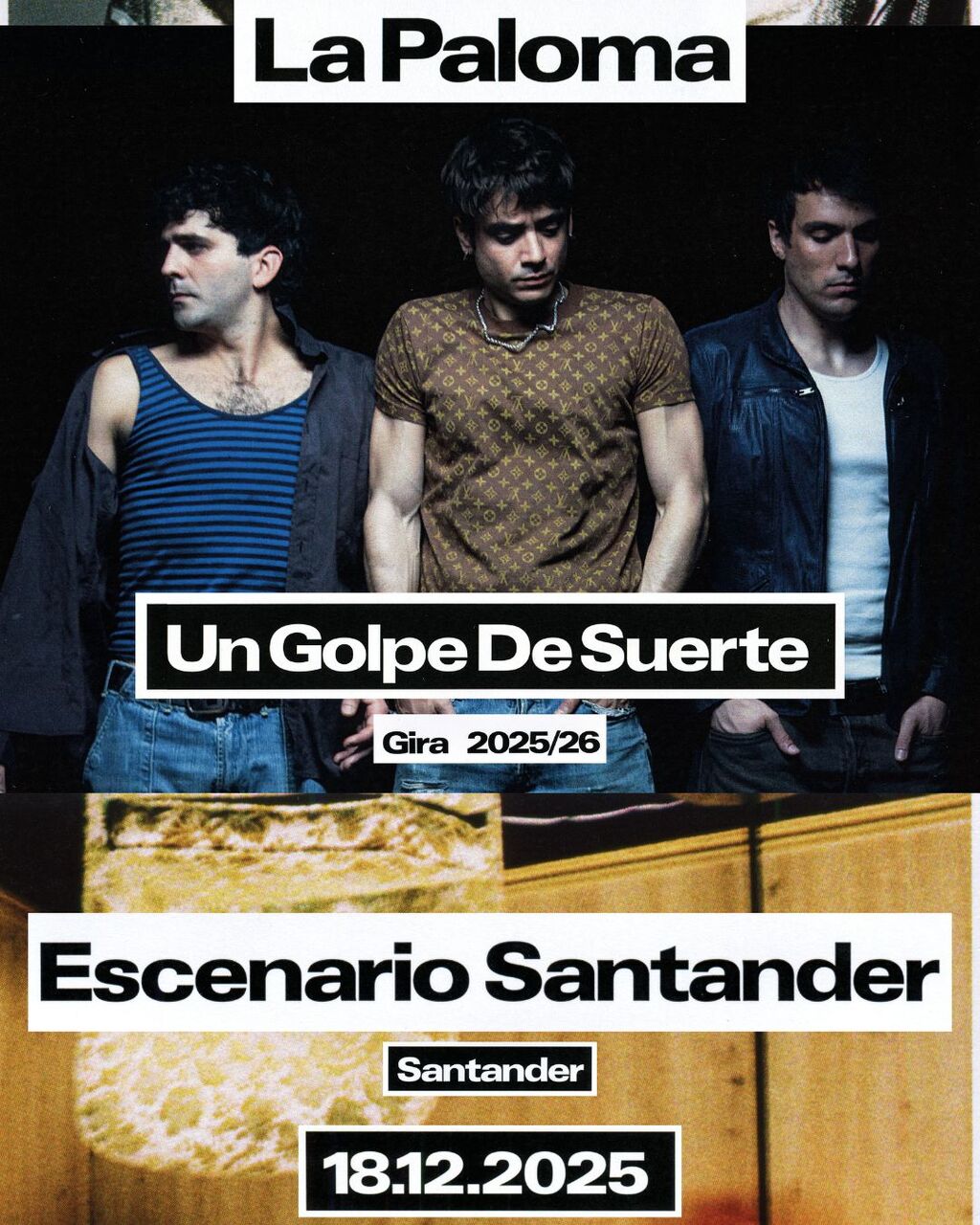 La Paloma. "Un golpe de suerte" Gira 2025/26