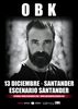 OBK en Escenario Santander