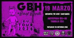 GBH y Deaf Devils en Santander