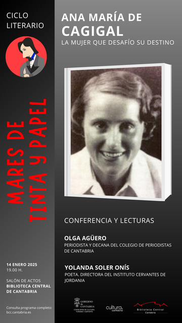 Ana María de Cagigal. La mujer que desafió su destino