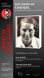 Ana María de Cagigal. La mujer que desafió su destino