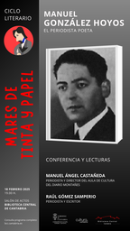 Manuel González Hoyos. El periodista poeta