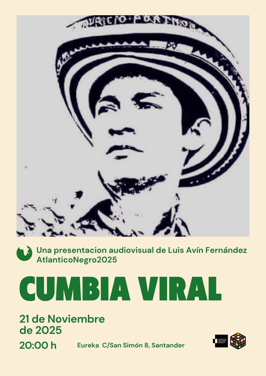 Charla Entrehuertas "Cumbia viral", una presentación audiovisual de Luis Avín Fernández / AtlánticoNegro 2025