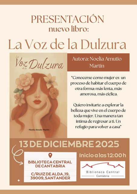 Presentación del libro "La voz de la dulzura", de Noelia Amutio