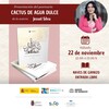Presentación del poemario "Cactus de agua dulce" y taller "Los Haikus y su Belleza"