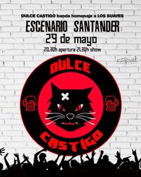 Dulce Castigo, banda homenaje a Los Suaves