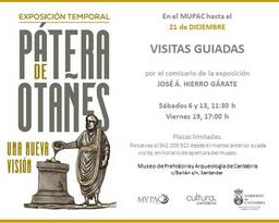Visitas guiadas a la exposición "La Pátera de Otañes, una nueva visión"