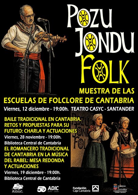 Festival Pozu Jondu Folk. Muestra de Adultos de las Escuelas de Folclore de Cantabria
