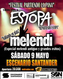 Festival "Partiendo la Pana". Tributos a Melendi y Estopa
