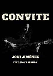 El guitarrista Joni Jiménez presenta "Convite"
