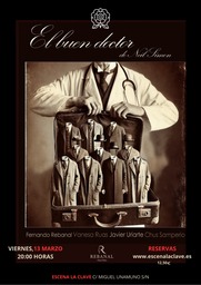 "El buen doctor", con Rebanal Teatro