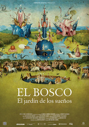 Embajadores del Arte: "El Bosco, el jardín de los sueños"
