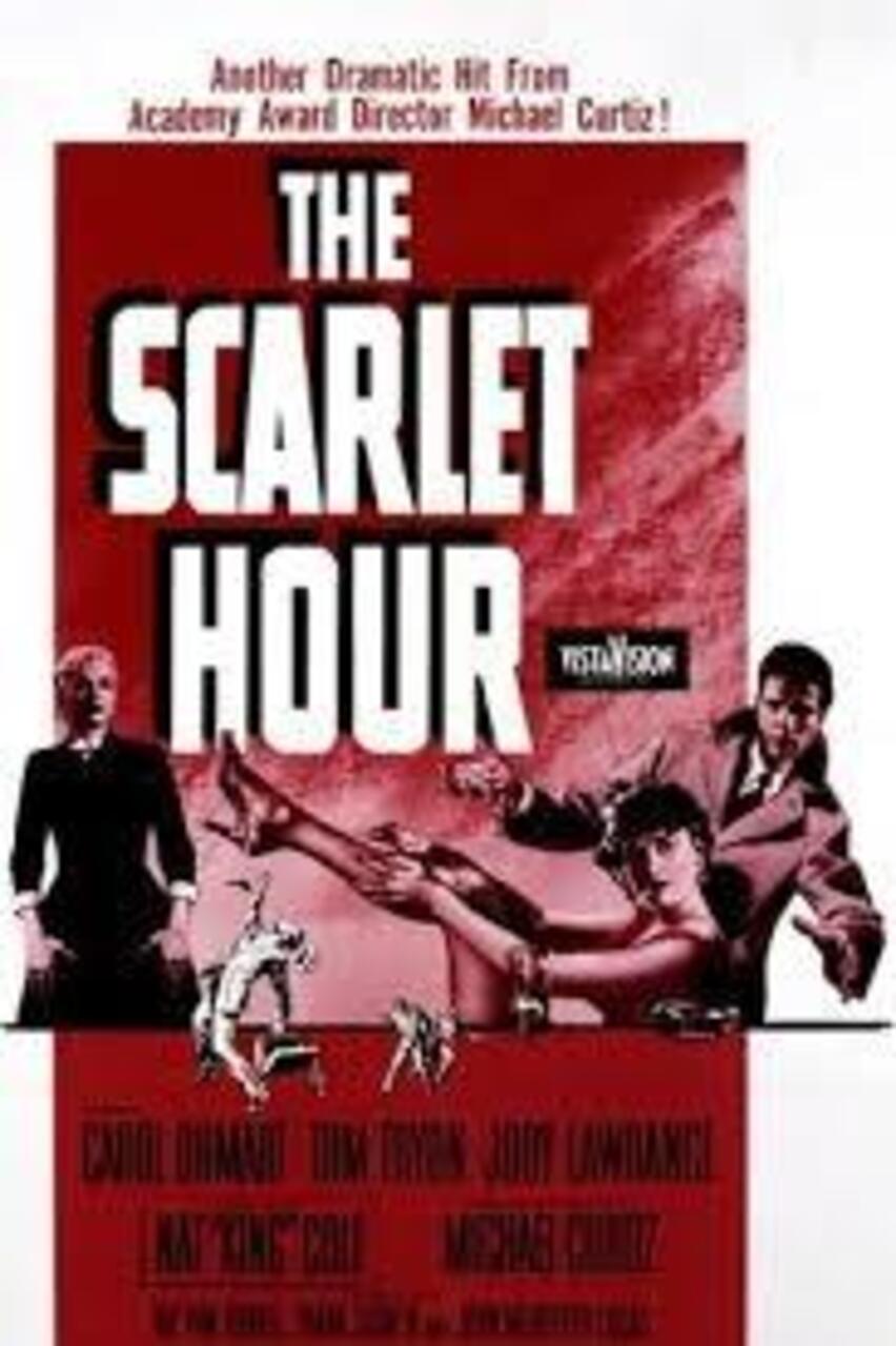 Ciclo Michael Curtiz: "The Scarlet Hour" (V.O.S.E.)