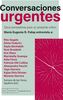"Conversaciones urgentes" con María Eugenia R. Palop