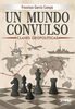 Presentación del libro "Un mundo convulso", de Francisco García Campa 