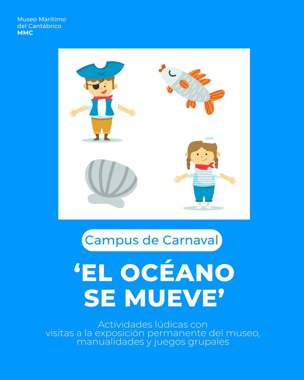 Campus de Carnaval "El océano se mueve"