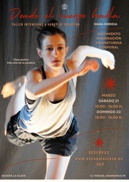 Donde el cuerpo habla: movimiento, imaginación y dramaturgia corporal