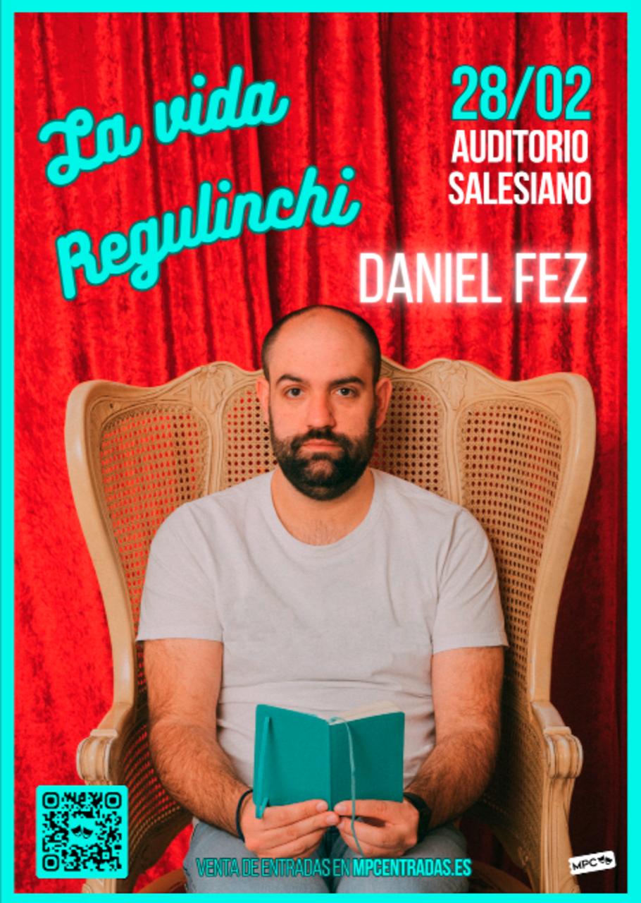 La vida regulinchi, con Daniel Fez