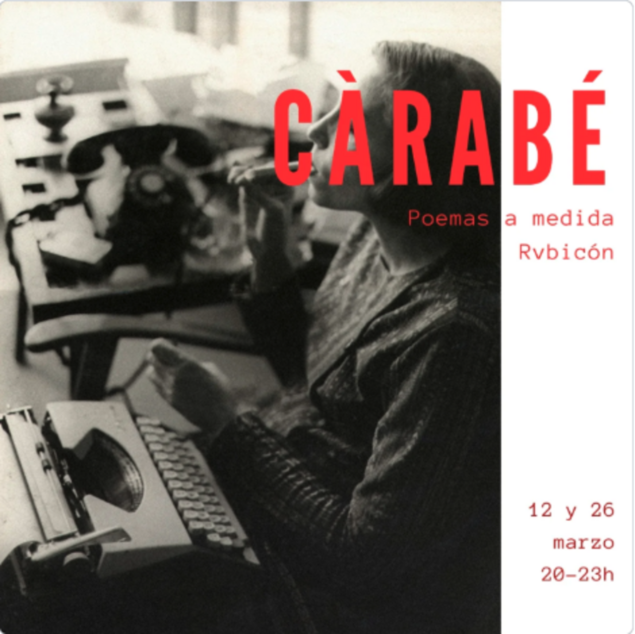 Poemas a medida con Càrabé