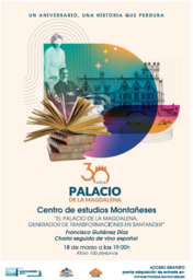 "El Palacio de la Magdalena, generador de transformaciones en Santander", por Francisco Gutiérrez Díaz