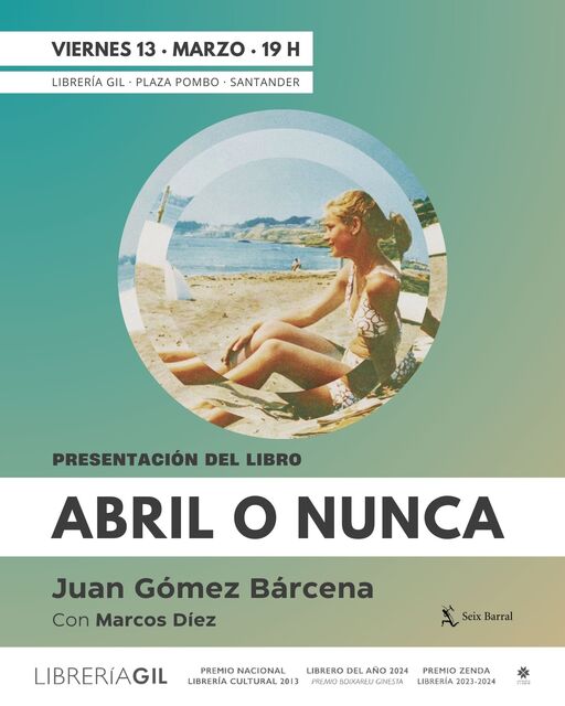 Juan Gómez Bárcena presenta "Abril o nunca"