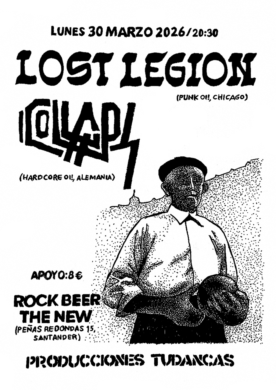 Producciones Tudancas presenta a Lost Legion y Collaps