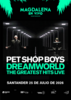 Pet Shop Boys. “Dreamworld - The Greatest Hits Live”