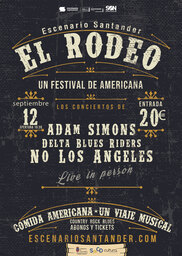 El Rodeo Festival: No Los Angeles, Delta Blues Riders y Adam Simons