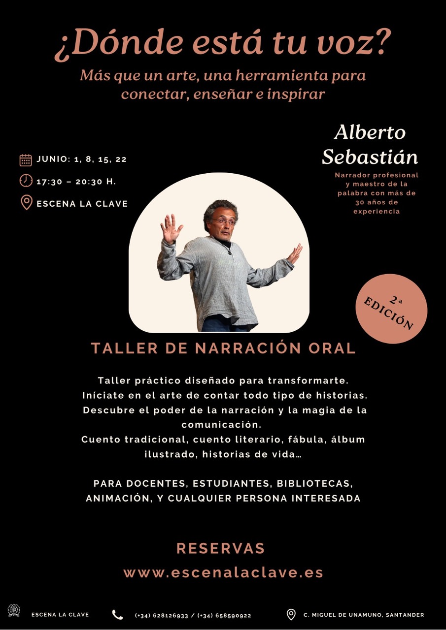 "¿Dónde está tu voz?" II Edición del taller de narración oral con Alberto Sebastián