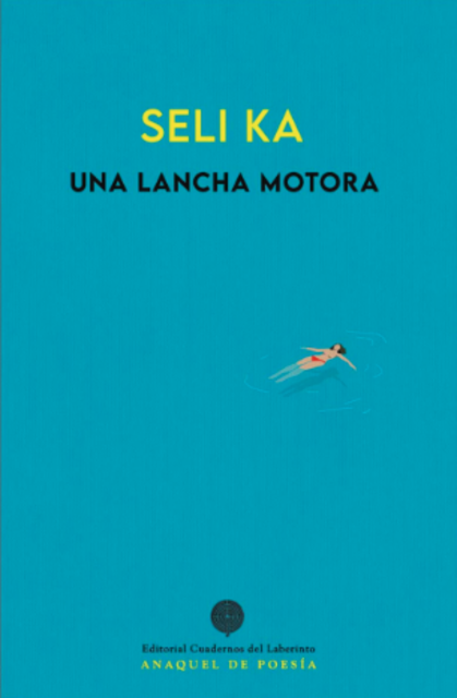 Presentación del poemario "Una lancha motora" con Seli Ka