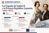 II Seminario abierto. Pensamiento político español contemporáneo: "La España de Isabel II y la Primera República Española (1846-1874)"