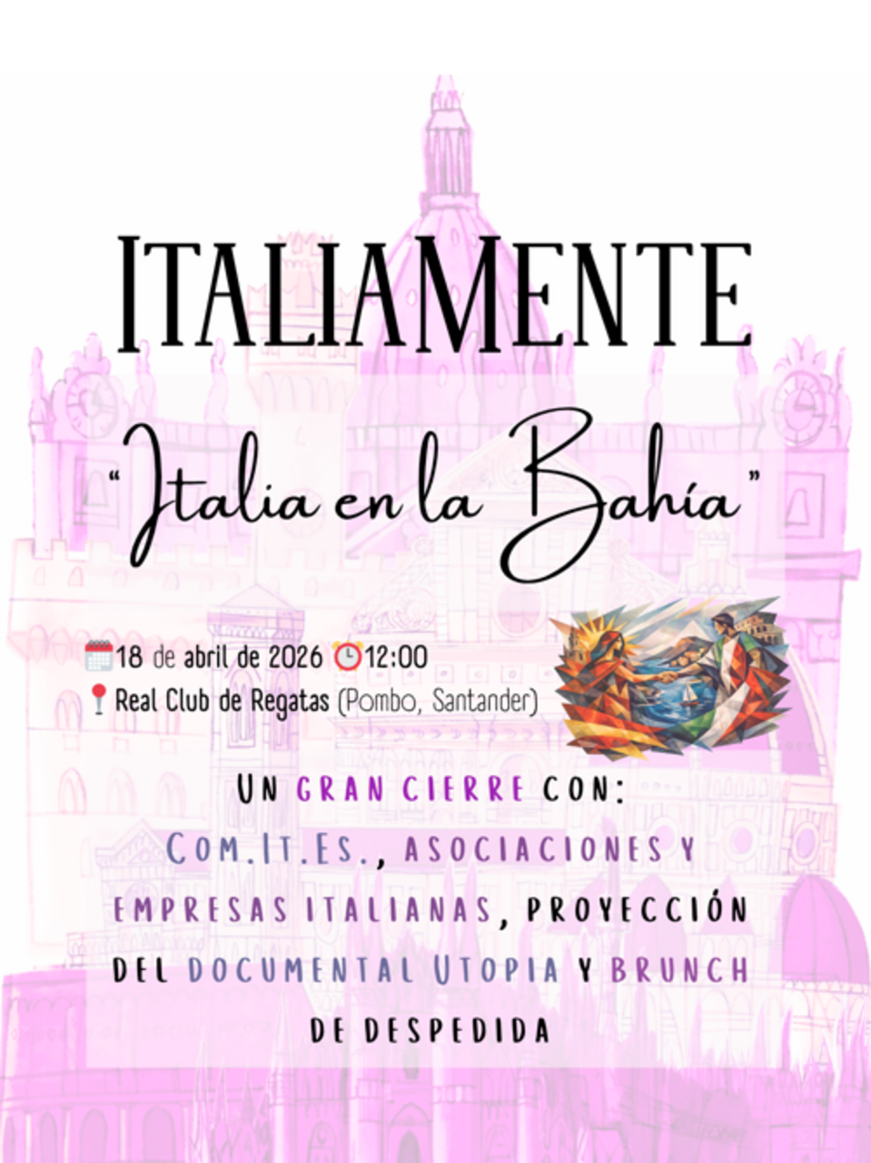 "Italia en la Bahía". Encuentro, Comunidad y Futuro