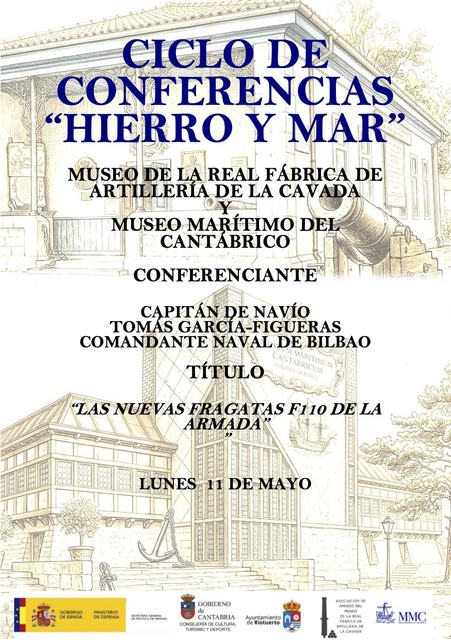 Ciclo Hierro y mar: "Las fragatas F110 de la Armada"