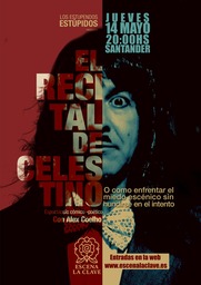 "Recital de Celestino", espectáculo cómico poético con Alex Coelho