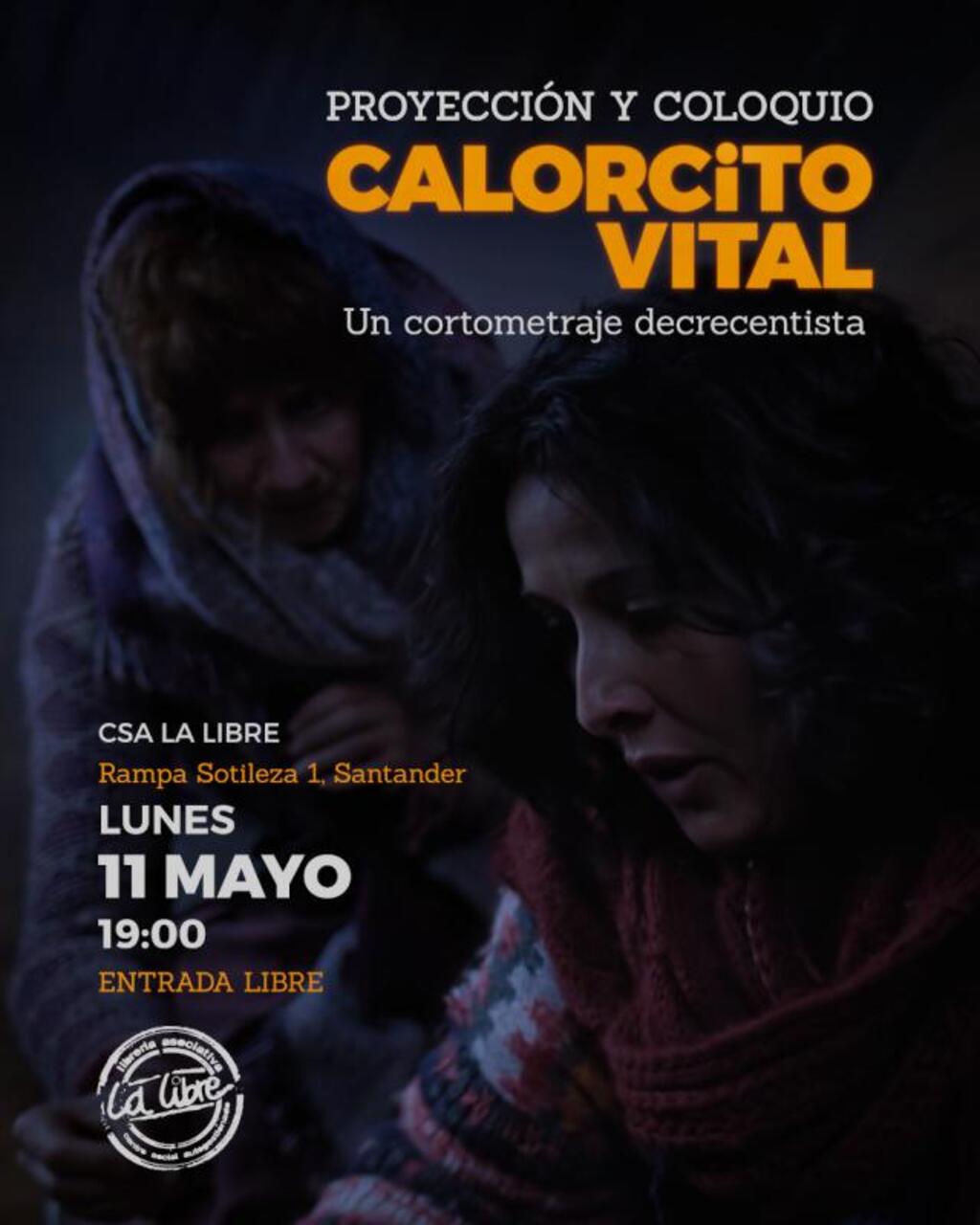 Proyección y coloquio del cortometraje "Calorcito Vital"