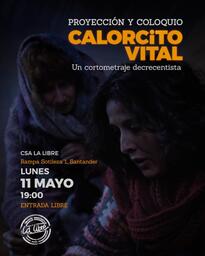 Proyección y coloquio del cortometraje "Calorcito Vital"