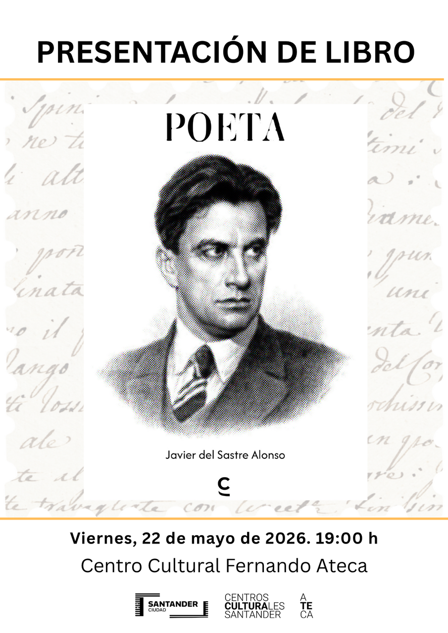 Presentación del libro “Poeta”, de Javier del Sastre