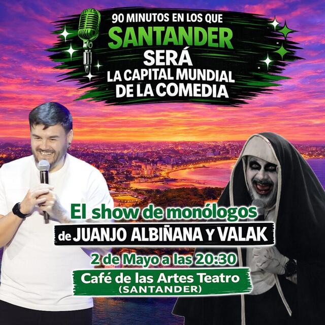 Show de Monólogos de Juanjo Albiñana y Valak