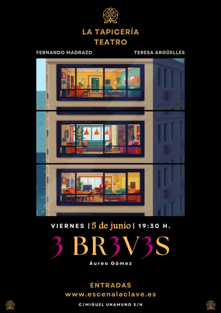 "3 Br3v3s", una comedia de La Tapicería Teatro