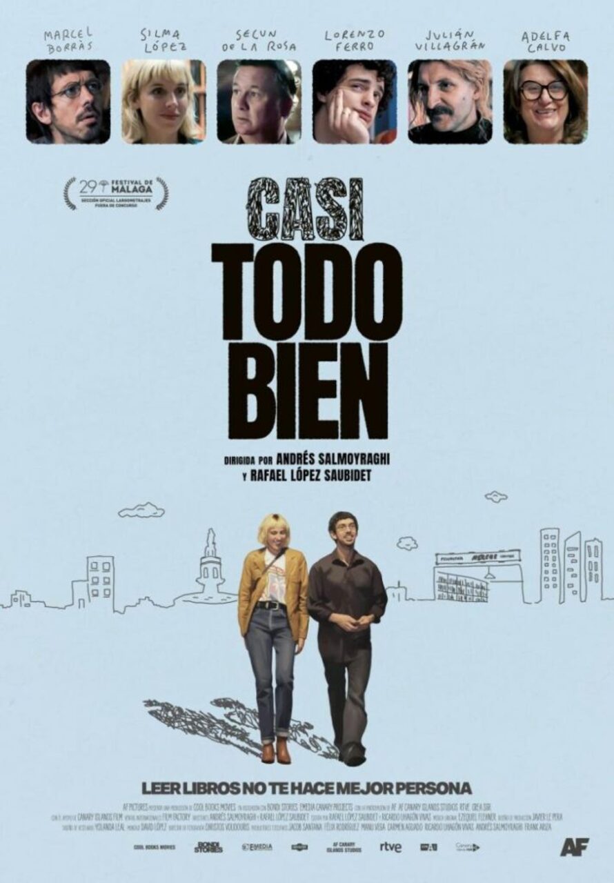 "Casi todo bien", de Andrés Salmoyraghi y Rafael López Saubidet