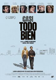 "Casi todo bien", de Andrés Salmoyraghi y Rafael López Saubidet