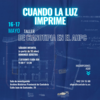 "Cuando la luz imprime". Taller de cianotipia en el AHPC