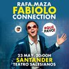 Rafa Maza en "Fabiolo Connection"