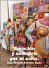 "Emoción y asombro por el color", exposición de José Antonio Sánchez López